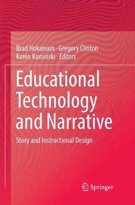 Educational Technology and Narrative 1