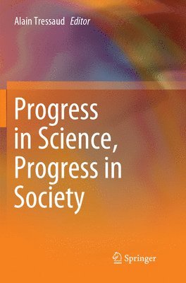 bokomslag Progress in Science, Progress in Society