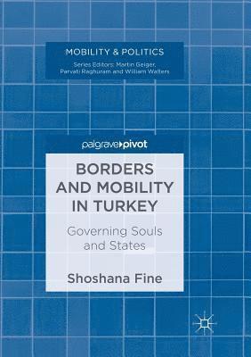 bokomslag Borders and Mobility in Turkey