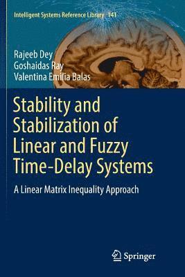 bokomslag Stability and Stabilization of Linear and Fuzzy Time-Delay Systems
