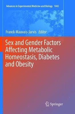 bokomslag Sex and Gender Factors Affecting Metabolic Homeostasis, Diabetes and Obesity