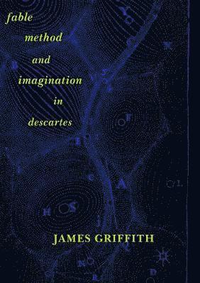 Fable, Method, and Imagination in Descartes