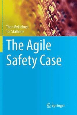 The Agile Safety Case 1