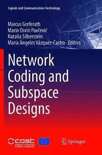 bokomslag Network Coding and Subspace Designs