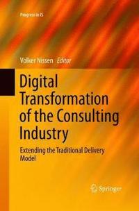 bokomslag Digital Transformation of the Consulting Industry