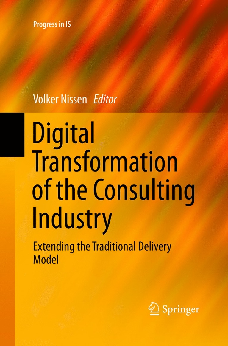 Digital Transformation of the Consulting Industry 1