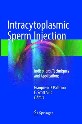 Intracytoplasmic Sperm Injection