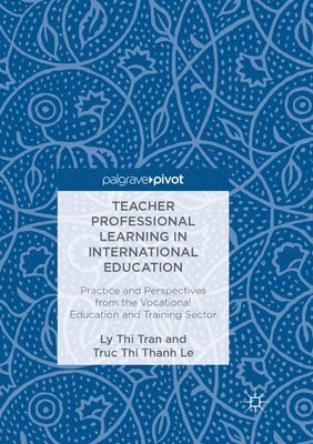 bokomslag Teacher Professional Learning in International Education