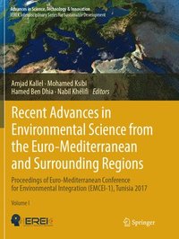 bokomslag Recent Advances in Environmental Science from the Euro-Mediterranean and Surrounding Regions