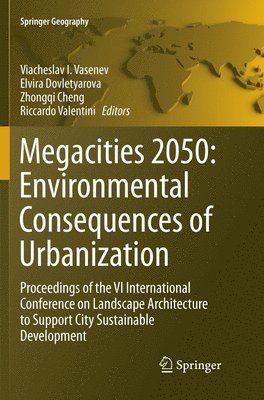 bokomslag Megacities 2050: Environmental Consequences of Urbanization