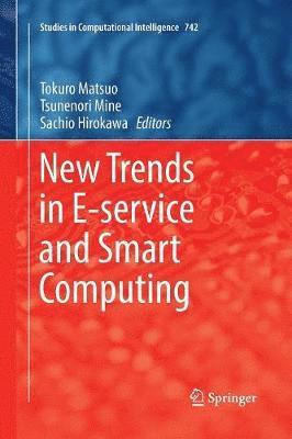 bokomslag New Trends in E-service and Smart Computing