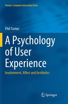 bokomslag A Psychology of User Experience
