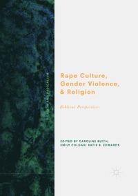 bokomslag Rape Culture, Gender Violence, and Religion