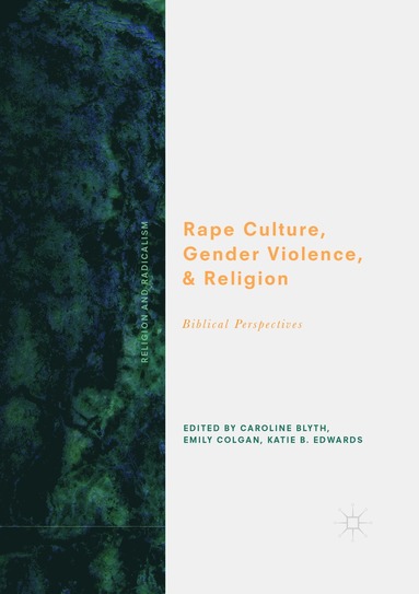 bokomslag Rape Culture, Gender Violence, and Religion