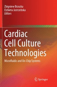 bokomslag Cardiac Cell Culture Technologies
