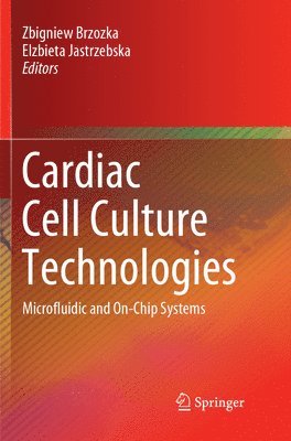 bokomslag Cardiac Cell Culture Technologies