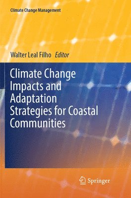 bokomslag Climate Change Impacts and Adaptation Strategies for Coastal Communities