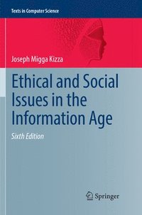 bokomslag Ethical and Social Issues in the Information Age