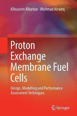 bokomslag Proton Exchange Membrane Fuel Cells