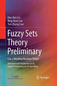 bokomslag Fuzzy Sets Theory Preliminary