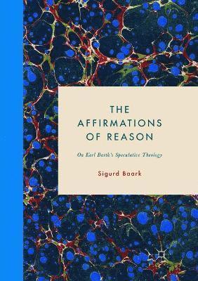 bokomslag Affirmations of Reason