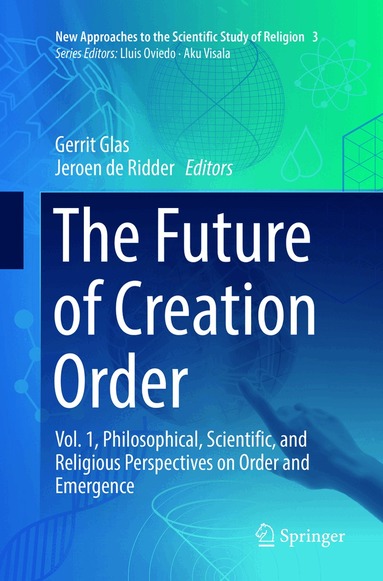 Gerrit Glas, Jeroen de Ridder - Future of Creation Order, Häftad