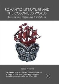 bokomslag Romantic Literature and the Colonised World