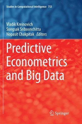 Predictive Econometrics and Big Data 1