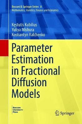 Parameter Estimation in Fractional Diffusion Models 1