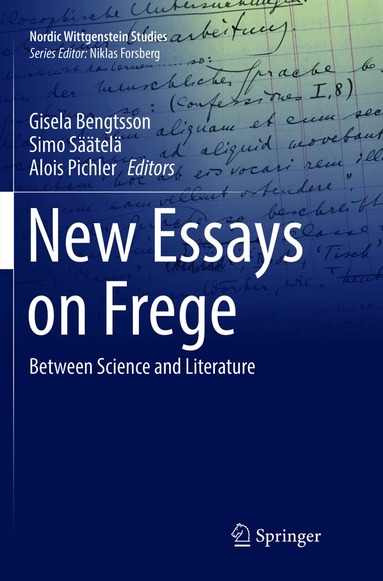 Gisela Bengtsson, Simo Säätelä, Alois Pichler - New Essays on Frege, Häftad