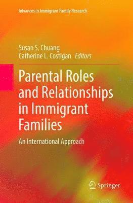 bokomslag Parental Roles and Relationships in Immigrant Families