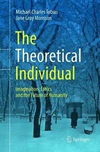 bokomslag The Theoretical Individual