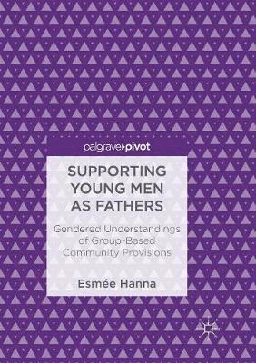 Supporting Young Men as Fathers 1