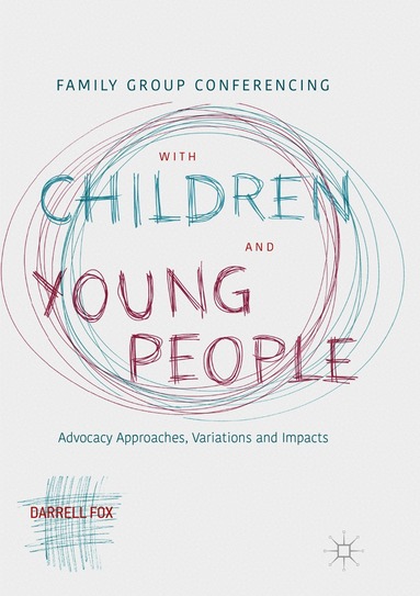 Darrell Fox - Family Group Conferencing with Children and Young People, Häftad