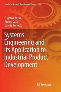 bokomslag Systems Engineering and Its Application to Industrial Product Development