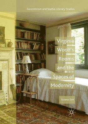 bokomslag Virginia Woolf's Rooms and the Spaces of Modernity