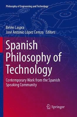 bokomslag Spanish Philosophy of Technology