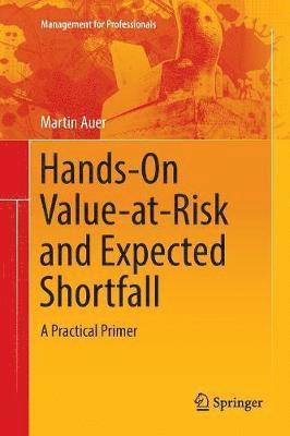 Hands-On Value-at-Risk and Expected Shortfall 1