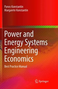 bokomslag Power and Energy Systems Engineering Economics