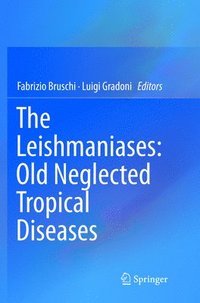 bokomslag The Leishmaniases: Old Neglected Tropical Diseases