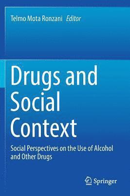 bokomslag Drugs and Social Context