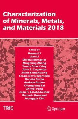 Characterization of Minerals, Metals, and Materials 2018 1