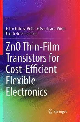 ZnO Thin-Film Transistors for Cost-Efficient Flexible Electronics 1