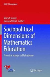 bokomslag Sociopolitical Dimensions of Mathematics Education