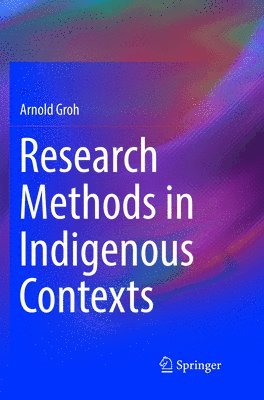 Research Methods in Indigenous Contexts 1