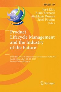 bokomslag Product Lifecycle Management and the Industry of the Future