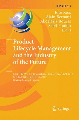 Product Lifecycle Management and the Industry of the Future 1