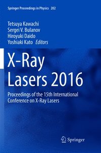 bokomslag X-Ray Lasers 2016