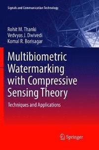 bokomslag Multibiometric Watermarking with Compressive Sensing Theory