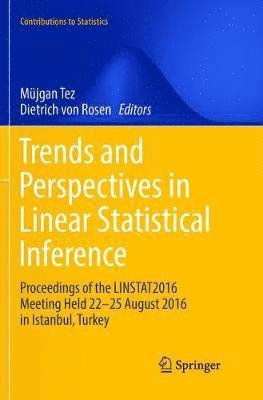 Trends and Perspectives in Linear Statistical Inference 1